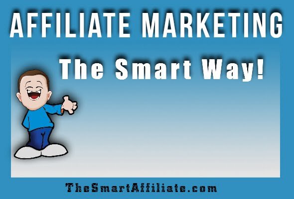 affiliate marketing the smart way