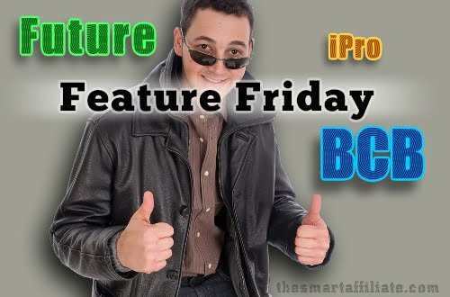 Future Feature Fridays, Dean Holland and the BCB 2 future feature fridays