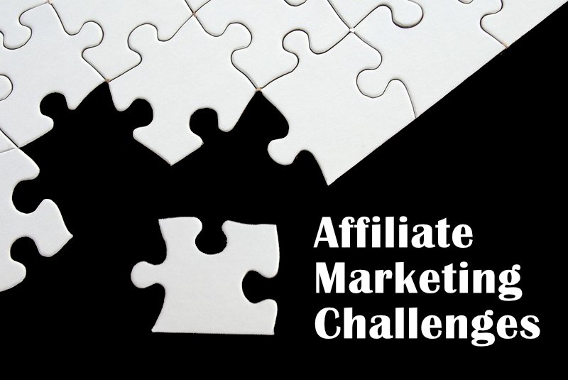 Today's Affiliate Marketing Challenges 1 affiliate marketing challenges